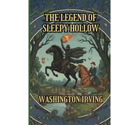 The Legend of Sleepy Hollow