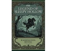 THE LEGEND OF SLEEPY HOLLOW