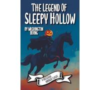The Legend of Sleepy Hollow (A FreeSchool Abridged Classic)