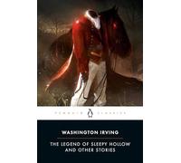 The Legend of Sleepy Hollow and Other Stories