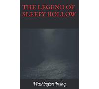 The Legend of Sleepy Hollow by Washington Irving