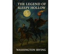 The Legend of Sleepy Hollow: (Large Print)