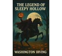 The Legend of Sleepy Hollow: (Large Print)