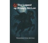 The Legend of Sleepy Hollow (Large Print): Timeless Gothic Tale