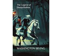 The Legend of Sleepy Hollow: (Large Print Version)