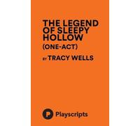 The Legend of Sleepy Hollow (One-Act) (Wells)