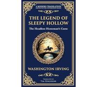 The Legend of Sleepy Hollow: Washington Irving's Iconic American Ghost Story - The Headless Horseman Rides