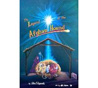 The Legend of the Afghan Hound