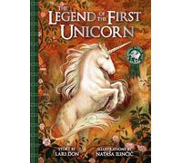 The Legend of the First Unicorn