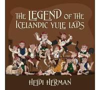 Heidi Herman – The Legend of the Icelandic Yule Lads – Version originale