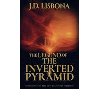 The Legend of the Inverted Pyramid
