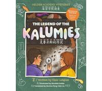The Legend of the Kalumies: Bilingual English and Simplified Chinese