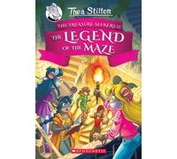 The Legend of the Maze (Thea Stilton and the Treasure Seekers #3): Volume 3 NEUF