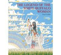 The Legend Of the White Buffalo Woman