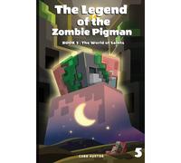 The Legend Of The Zombie Pigman Book 5