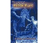 The Legend of Walt the Wizard Ressler, Tait (Auteur)