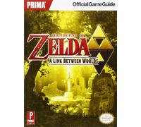 The Legend of Zelda: A Link Between Worlds: Prima Official Game Guide