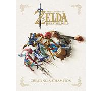 The Legend of Zelda: Breath of the Wild--Creating a Champion