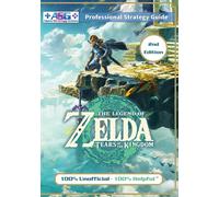 The Legend Of Zelda Tears Of The Kingdom Strategy Guide Book (2nd Edition - Full Color)