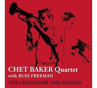 Baker Chet / Legendary Session 1956