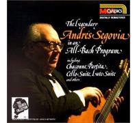 The Legendary Andres Segovia