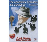 The Legendary Crooners And Songbirds - Volume 3