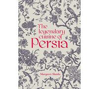 The Legendary Cuisine of Persia