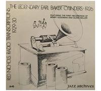 The Legendary Earl Baker Cylinders 1926 / Red Nichols Radio Transcriptions 1929-1930 [Vinyl LP]
