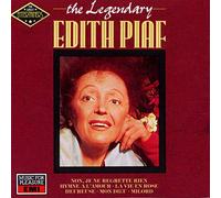 THE LEGENDARY EDITH PIAF