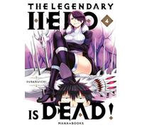 The Legendary Hero is Dead T04