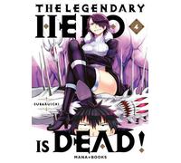The Legendary Hero is Dead T04