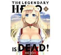 The Legendary Hero is Dead T06