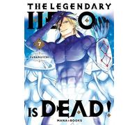 The Legendary Hero is Dead T07 - Subaruichi - Mana Books - broché - Manga