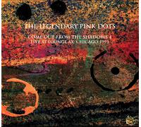 the Legendary Pink Dots Live At Lounge Ax Chicago 1993 (CD)