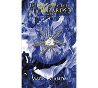 The Legendary Tales Of The Wizards 3