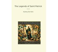 The Legends of Saint Patrick