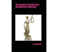 The Legends of the Gods Rose Zeta and Devil's Child Story