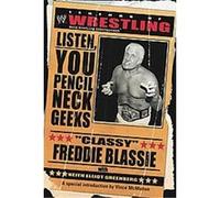 The Legends of Wrestling Classy Freddie Blassie, Keith Elliot Greenberg (Auteur)