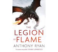 The Legion of Flame: Book Two of the Draconis Memoria