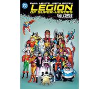 The Legion of Super-Heroes - The Curse Deluxe Edition (2025 Edition)