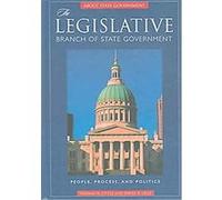 The Legislative Branch Of State Government, About State Government David B. Ogle, Thomas Little (Auteur)