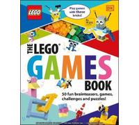 The LEGO Games Book: 50 fun brainteasers, games, challenges, and puzzles NEUF