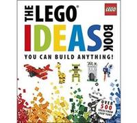 The LEGO® Ideas Book: You Can Build Anything!