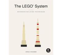 The LEGO® System - Arno Knobbe - No Starch Press - ebook (ePub) - Livre