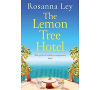 The Lemon Tree Hotel: escape to Italy with this romantic summer read of love and family secrets