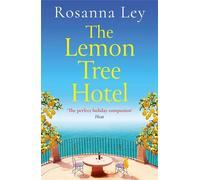 The Lemon Tree Hotel: escape to Italy with this romantic summer read of love and family secrets