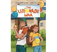 The Lemonade War Graphic Novel: A Full-Color Story About Sibling Rivalry, Summer Business, and Humor for Children (Ages 8-12)