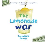 The Lemonade War (The Lemonade War Series)