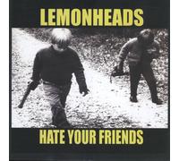The Lemonheads Hate Your Friends (RSD 2021) (Vinyl)