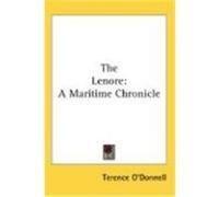 The Lenore: A Maritime Chronicle O'Donnell, Terence (Auteur)